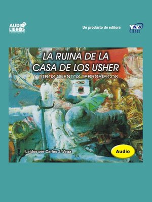 cover image of La Ruina De La Casa De Los Ushers Y Otros Cuentos Terroríficos